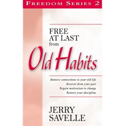 Picture of Free At Last From Old Habits